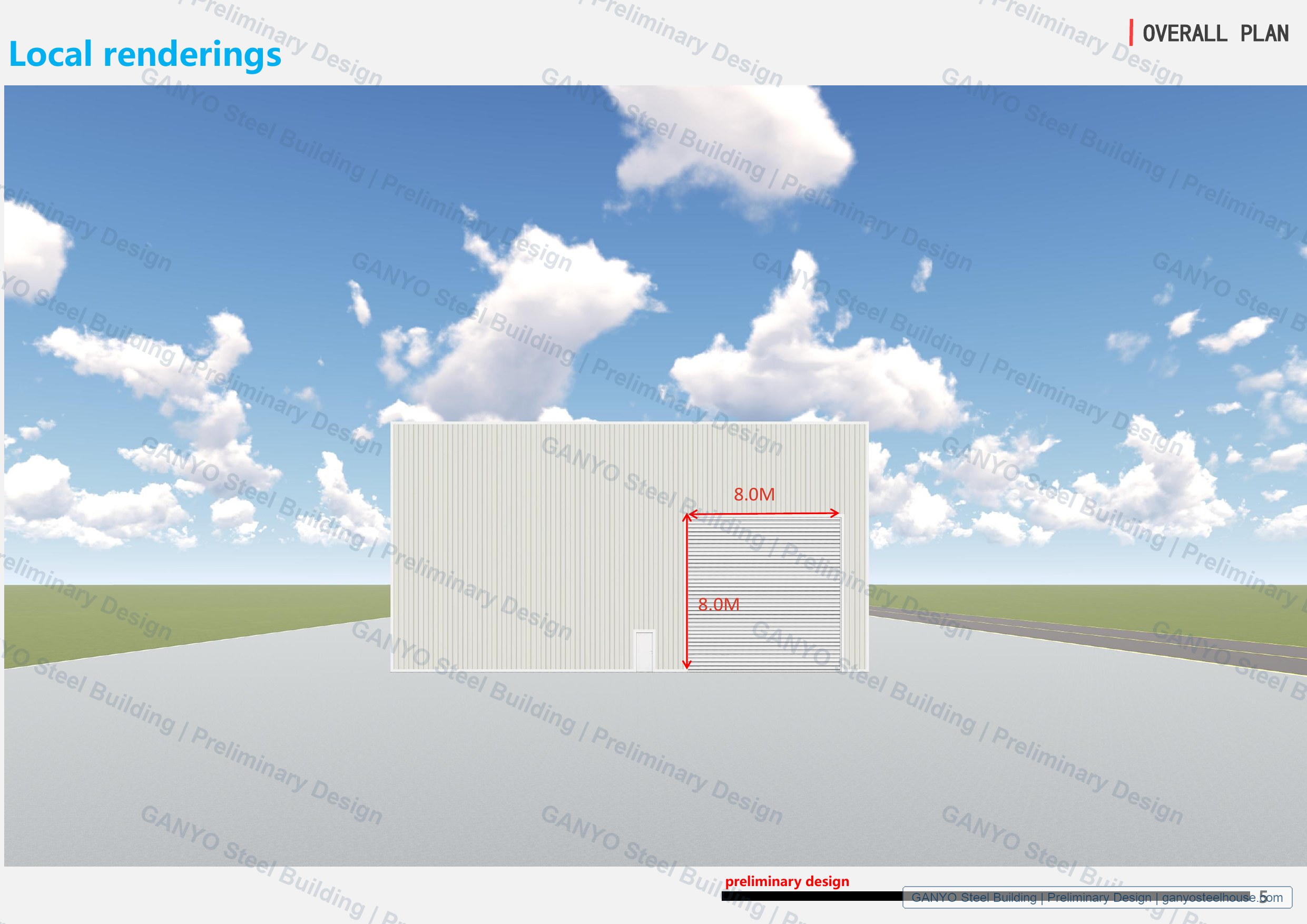 Exterior rendering of preliminary steel structure warehouse design with 8 by 8 meter opening