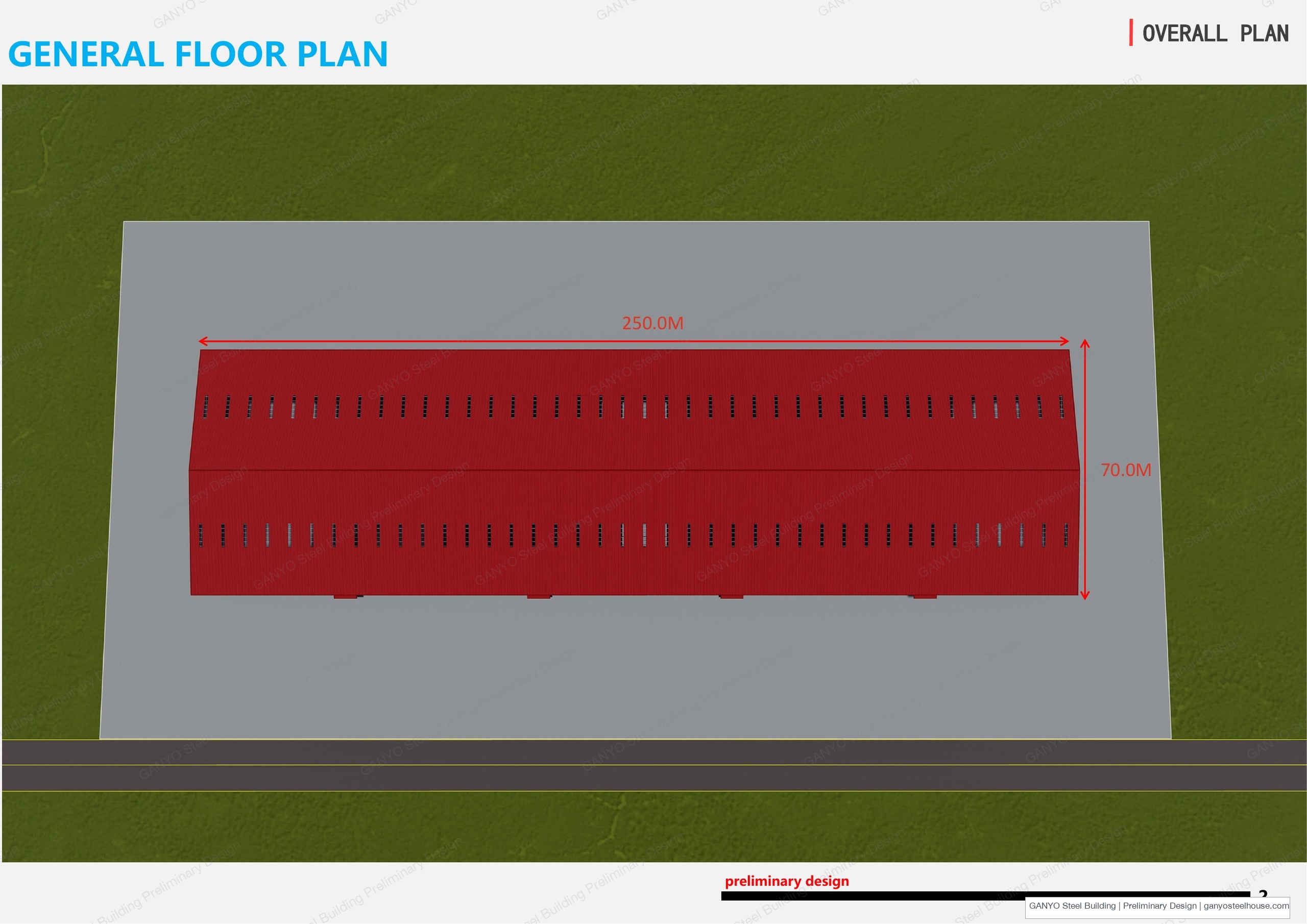 General floor plan drawing showing the 250 m by 70 m rectangular preliminary building footprint